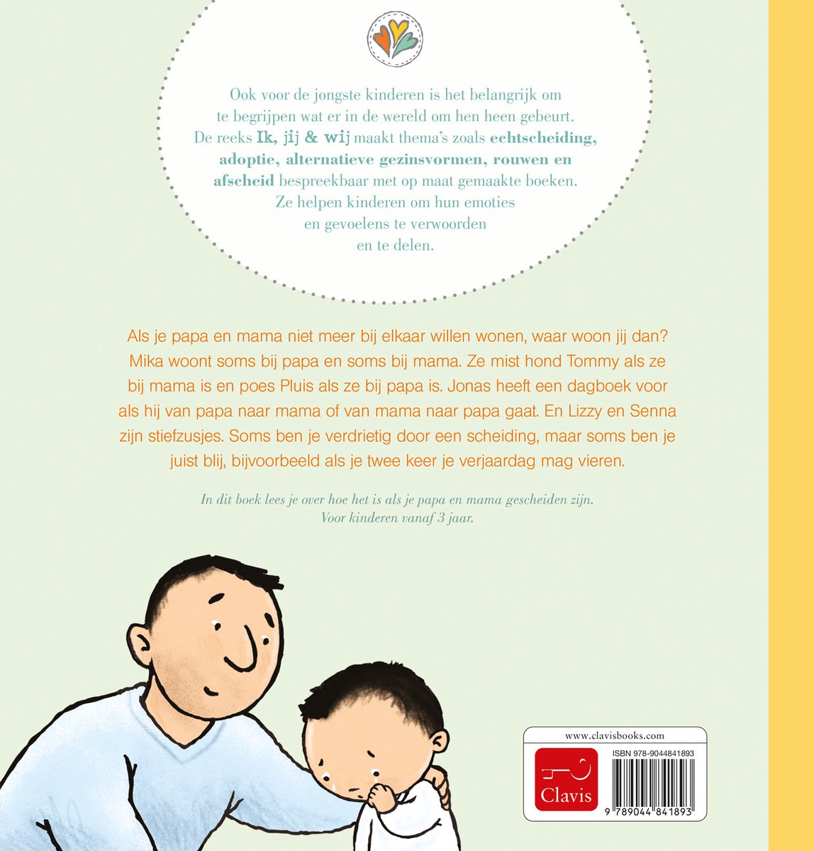 Ik, jij en wij - Als je papa en mama gescheiden zijn - back cover