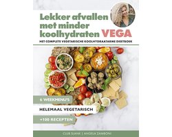 Lekker afvallen met minder koolhydraten Vega