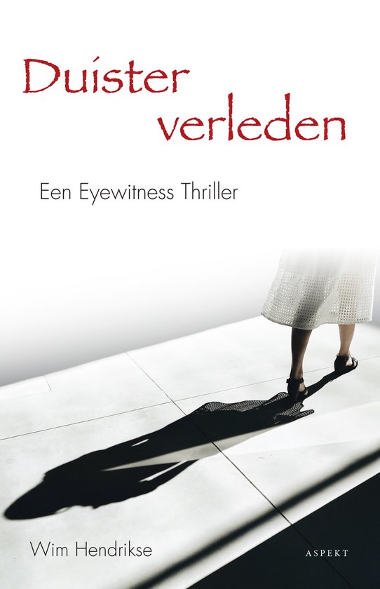 Boek "Duister verleden" met een vrouw in een witte jurk en haar schaduw.