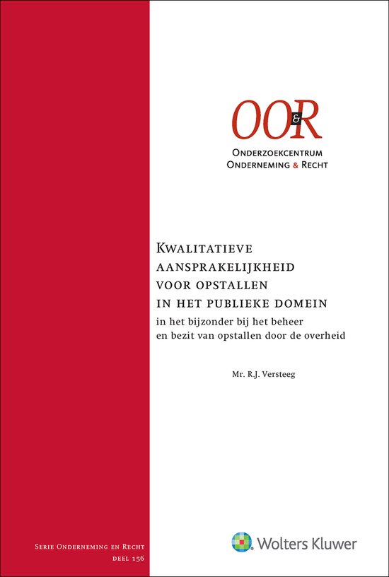 Kwalitatieve aansprakelijkheid voor opstallen in het publieke domein