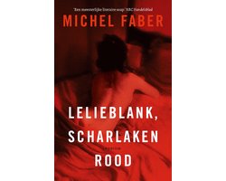 Omslag van Lelieblank, scharlakenrood