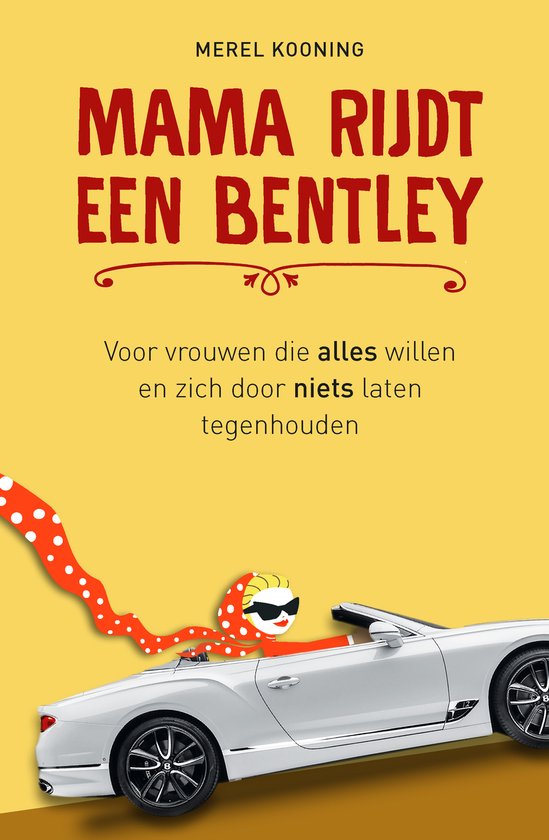 Mama rijdt een Bentley - cover
