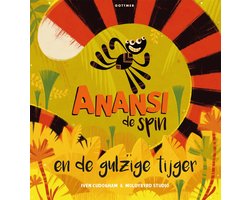 Anansi de spin - Anansi de spin en de gulzige tijger