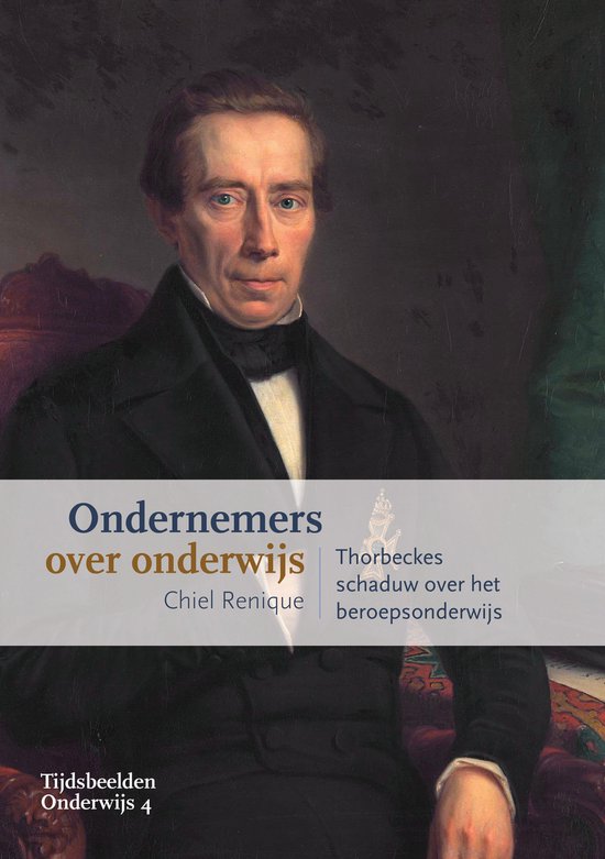 Tijdsbeelden Onderwijs 4 - Ondernemers over onderwijs - cover
