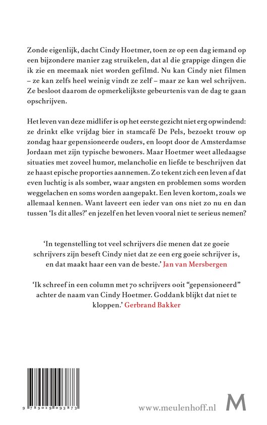 Min of meer opmerkelijke gebeurtenissen uit het leven van een treuzelaar