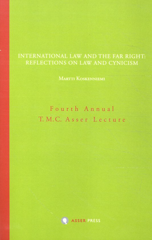 Annual T.M.C. Asser Lecture 4 - International Law and the Fa ... - cover