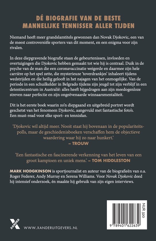Boekomslag met de titel 'DÉ BIOGRAFIE VAN DE BESTE MANNELIJKE TENISSER ALLER TIJDEN' en tekst over Novak Djokovic.