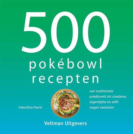 500-serie - 500 pokébowl recepten - cover