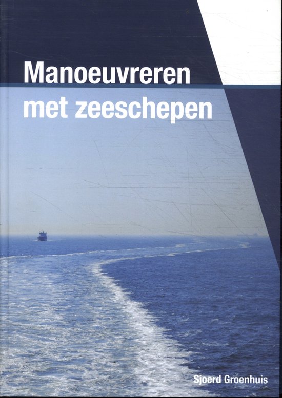 Manoeuvreren van zeeschepen - cover