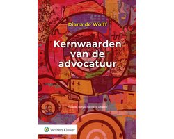 Kernwaarden van de advocatuur