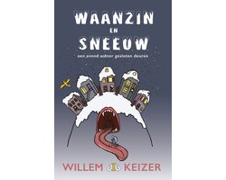 Waanzin en sneeuw