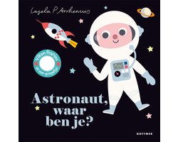 Astronaut, waar ben je?