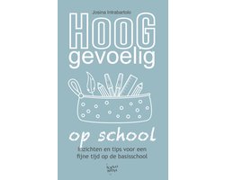 Hooggevoelig op school