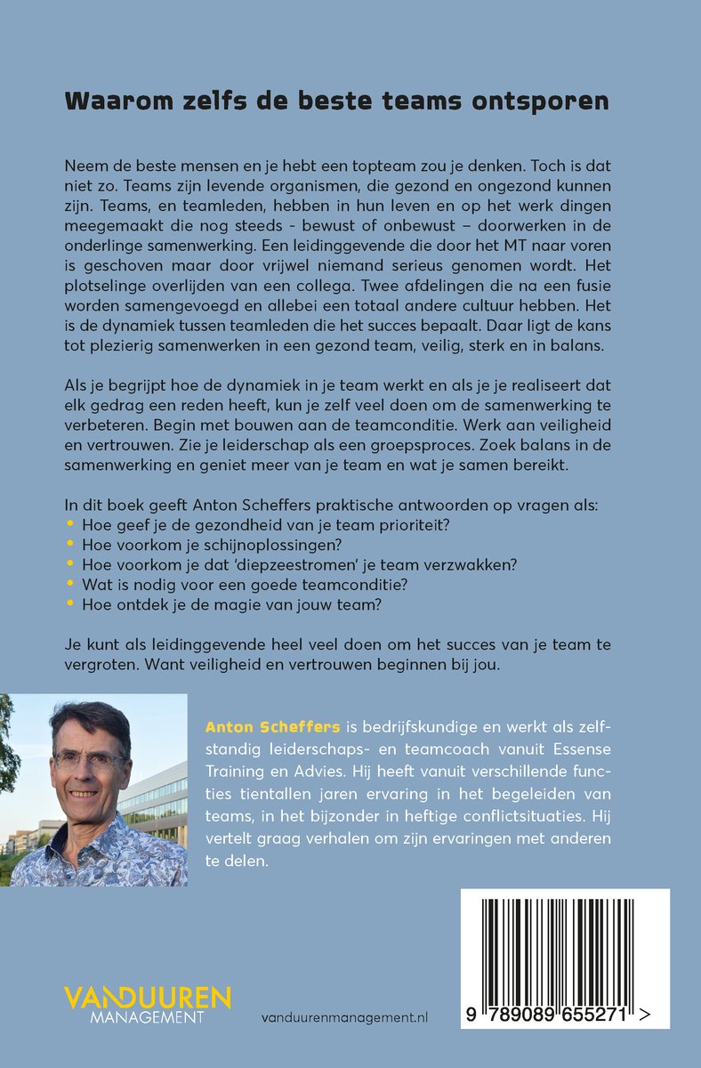 Boekomslag met tekst 'Waarom zelfs de beste teams ontsporen' en een foto van Anton Scheffers.