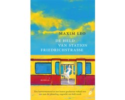 Omslag van De held van station Friedrichstrasse