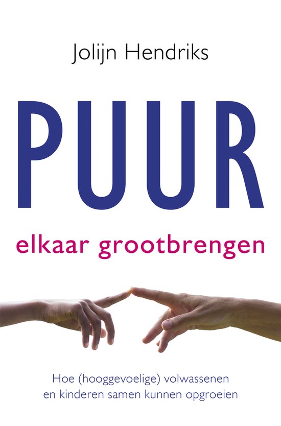 PUUR - Puur Elkaar grootbrengen - cover