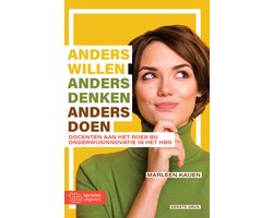Anders denken, Anders willen, Anders doen