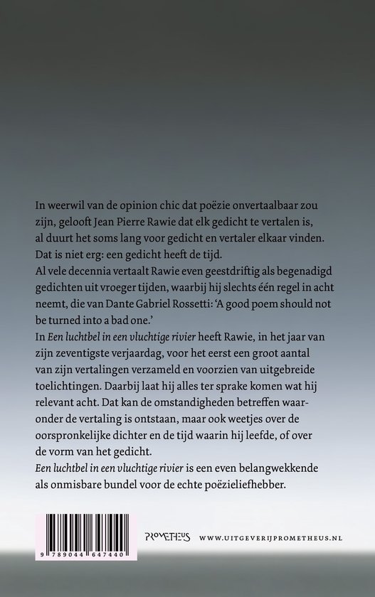 Boekcover met tekst. Gedichtentitel 'Een luchtbel in een vluchtige rivier'. ISBN 9789044647180.