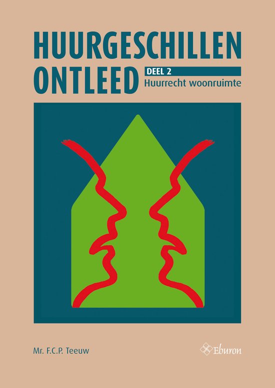 Huurgeschillen ontleed 2 - Huurgeschillen ontleed. Deel 2: H ... - cover