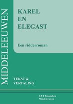 Vertaalde tekstuitgaven 1 - Karel en Elegast