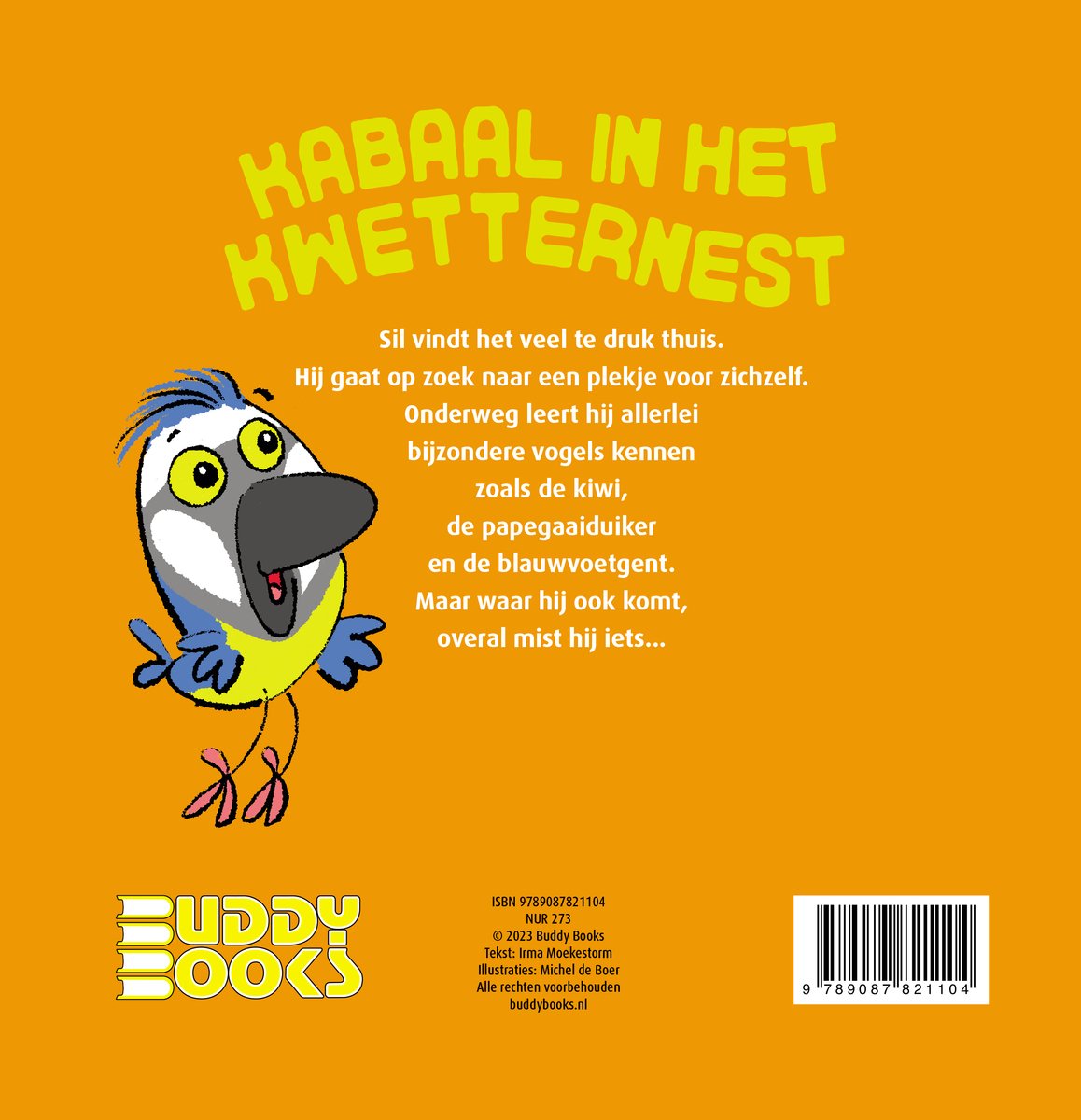 Een cartoonvogel met gele buik en blauwe accenten, op een oranje achtergrond. Tekst: Kabaal in het kwetternest.