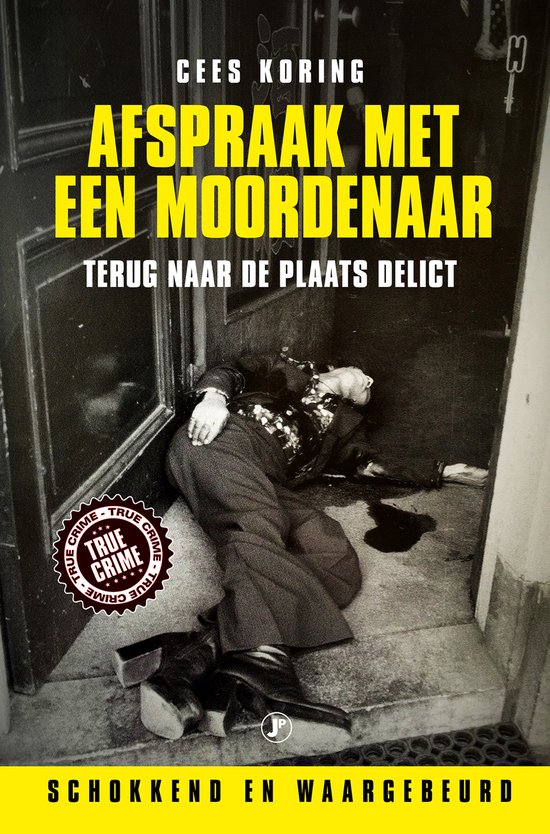 True Crime - Afspraak met een moordenaar - cover