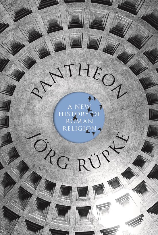 Pantheon – A New History of Roman Religion - cover