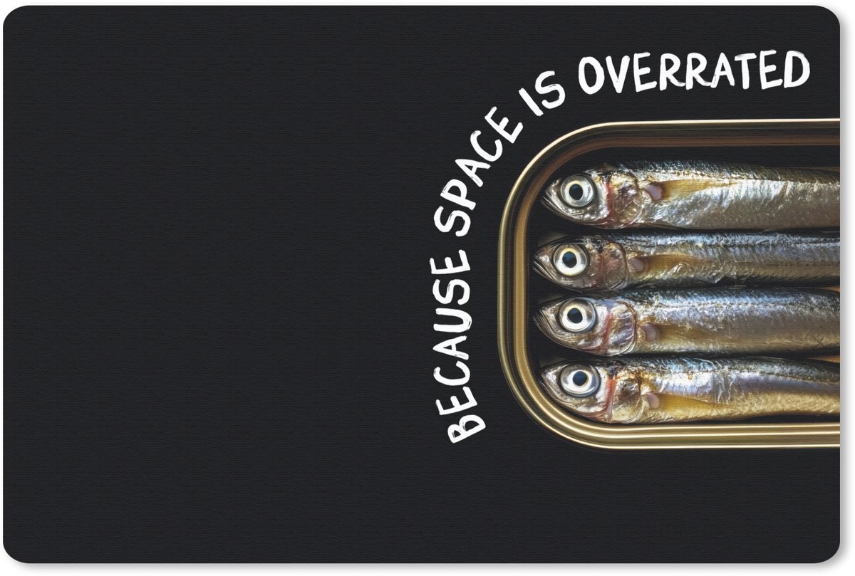 Muismat 27x18 cm - Mousepad Sardines - Tekst - Vis - Blik - Muismatten