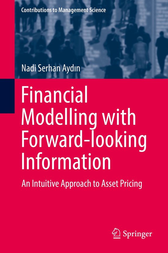Financial Modelling with Forward-looking Information - cover