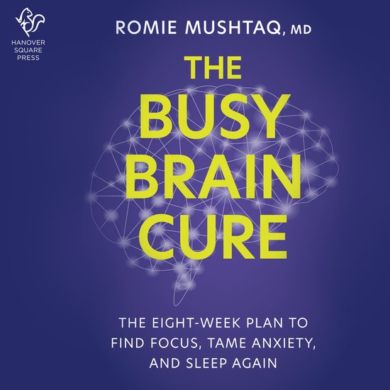 The Busy Brain Cure - cover