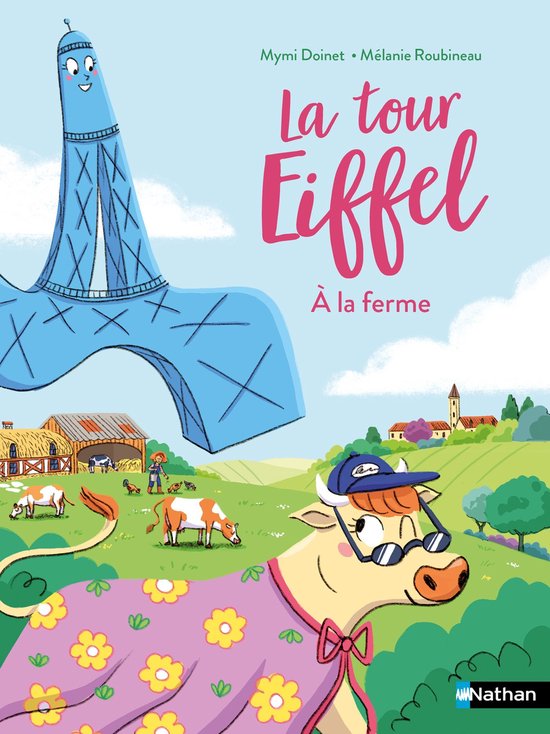 Lune bleue - La tour Eiffel à la ferme - Lune Bleue - dès 6 ans