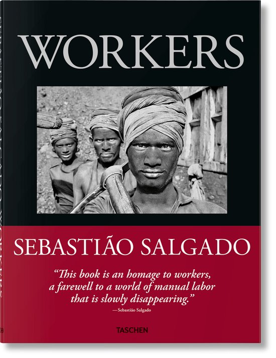 Boek "WORKERS" van Sebastião Salgado met een close-up van drie arbeiders met tulbanden, een man draagt een schep.