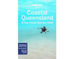 Lonely Planet Coastal Queensland & the Great Barrier Reef
