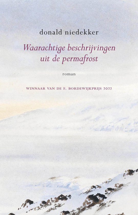 Waarachtige beschrijvingen uit de permafrost