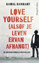 Boekcover met de titel "Love Yourself (alsof je leven ervan afhangt)" in rode letters op een muur met een silhouet van een man.