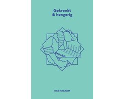 Omslag van Gekrenkt en hongerig