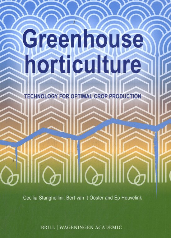 Boekomslag met de titel 'Greenhouse horticulture'. Technologische aspecten voor optimale gewasproductie.