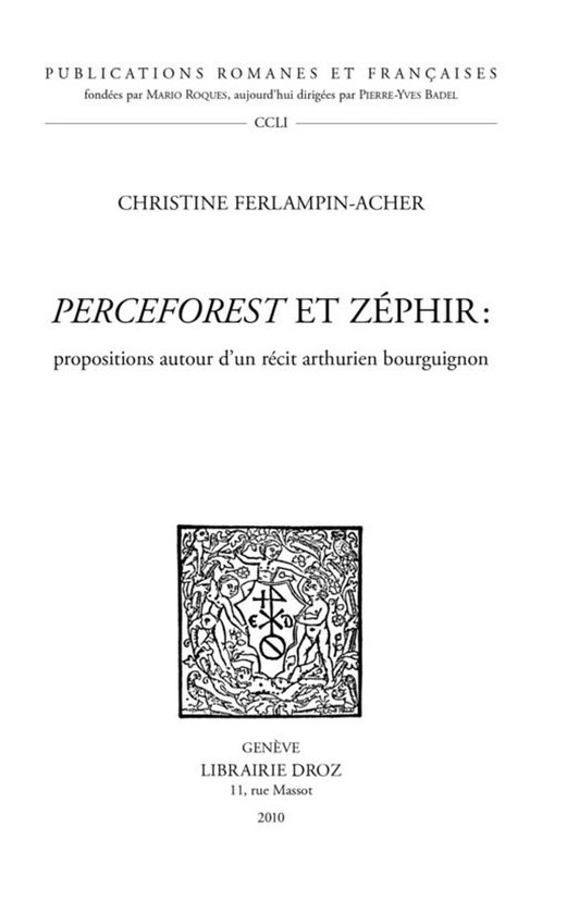 Publications Romanes et Françaises - Perceforest et Zéphir ... - cover