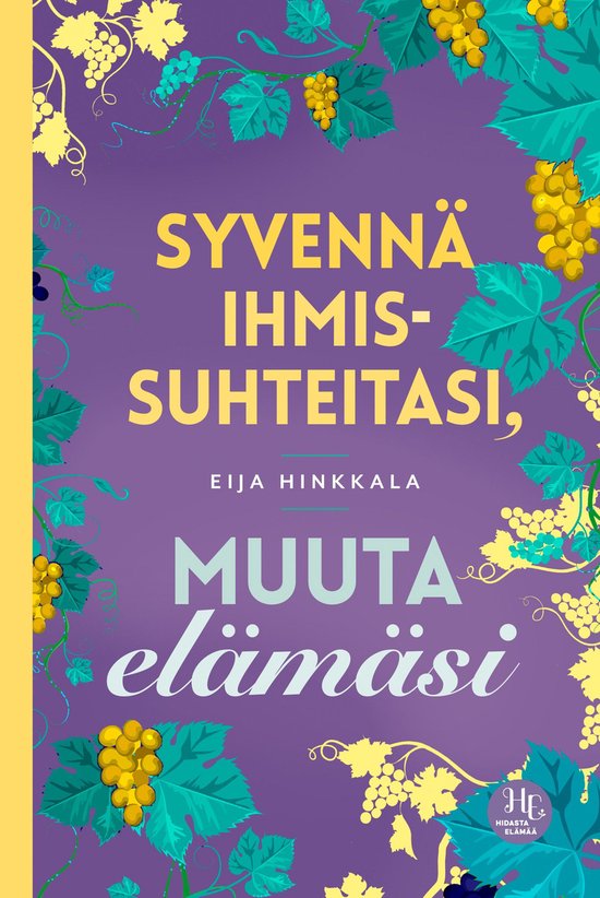 Hidasta elämää - Syvennä ihmissuhteitasi, muuta elämäs ... - cover