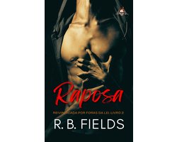 Reivindicada por Foras da Lei 2 - Raposa