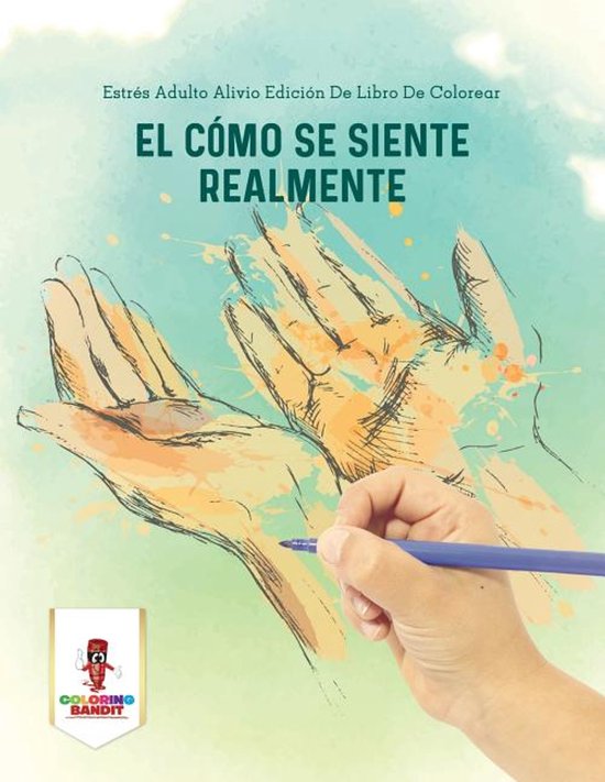 El Cómo Se Siente Realmente - cover