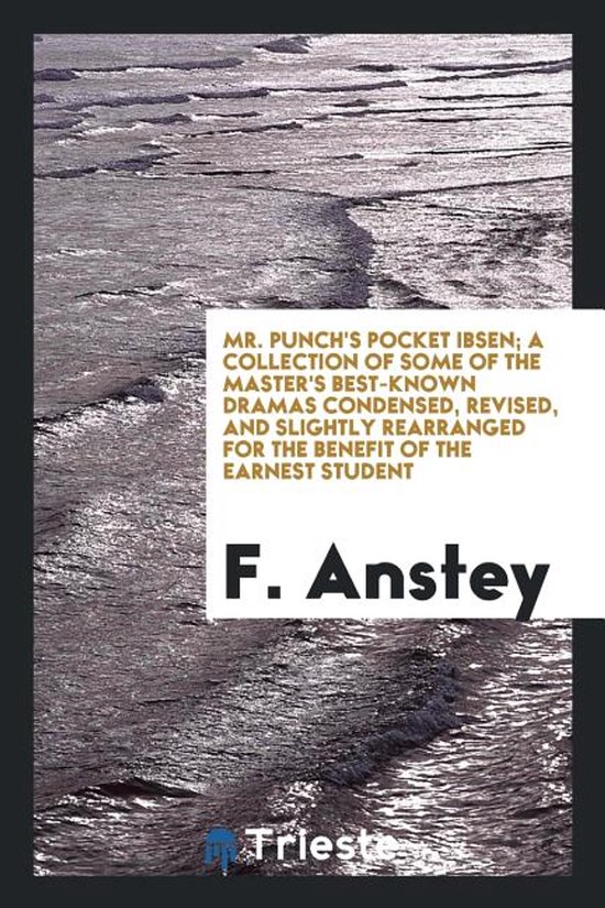 Mr. Punch's Pocket Ibsen; A Collection of Some of the Master ... - cover