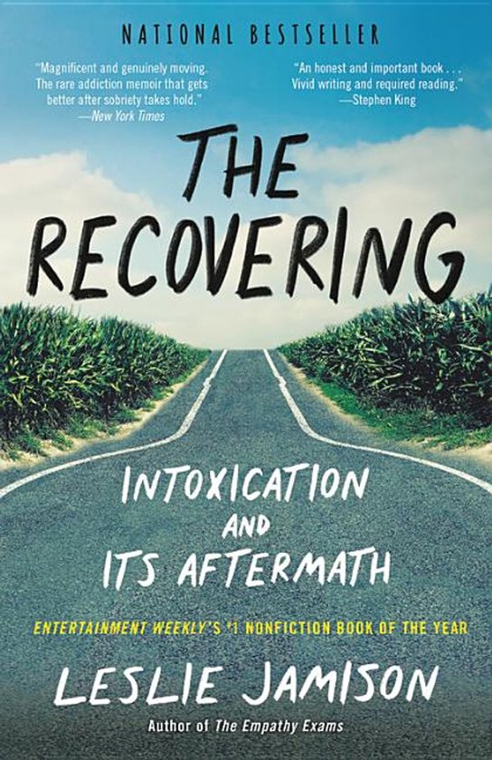 The Recovering Intoxication and Its Aftermath - cover