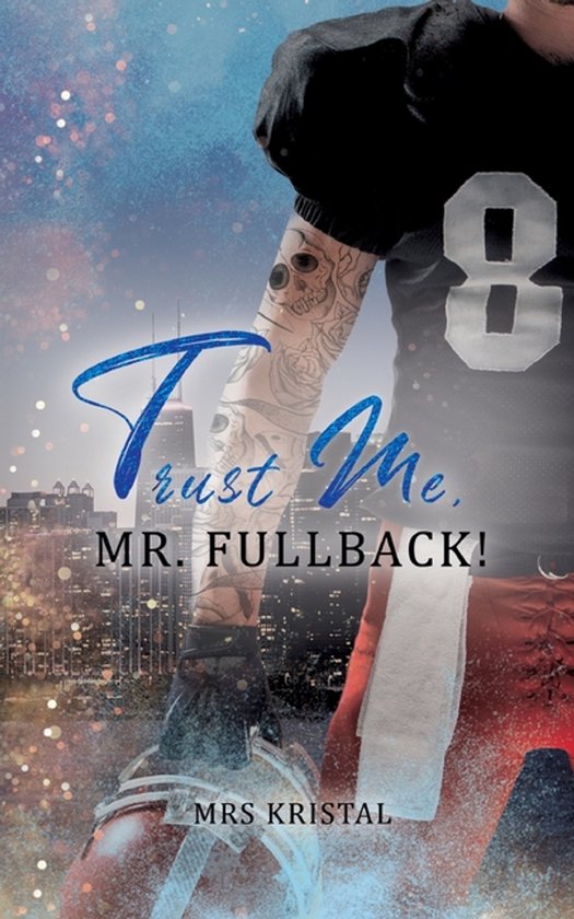 Trust Me, Mr. Fullback! - cover