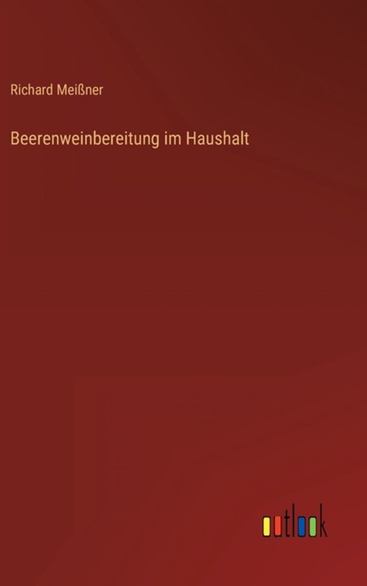 Beerenweinbereitung im Haushalt - cover