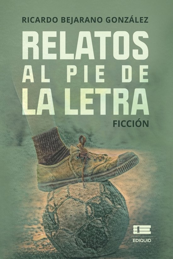 Relatos al pie de la letra - cover