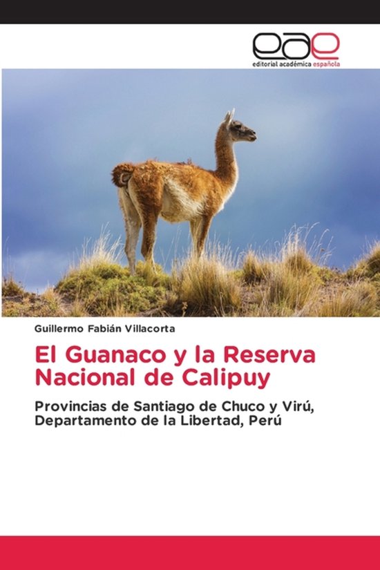 El Guanaco y la Reserva Nacional de Calipuy - cover