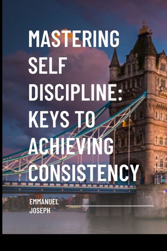 Mastering Self Discipline - cover
