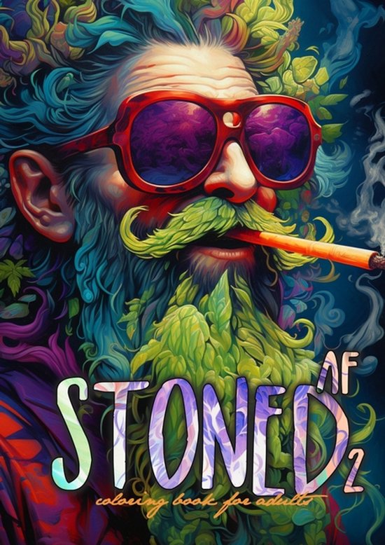 Stoner Coloring Books- Stoned AF Coloring Book for Adults Vo ... - cover