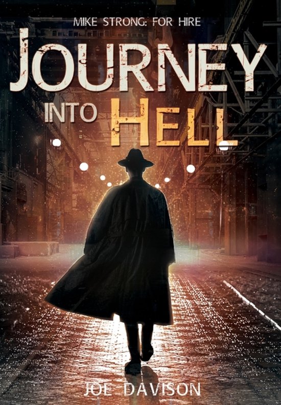 Mike Strong: For Hire- Journey Into Hell - cover